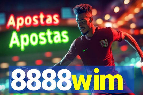 8888wim