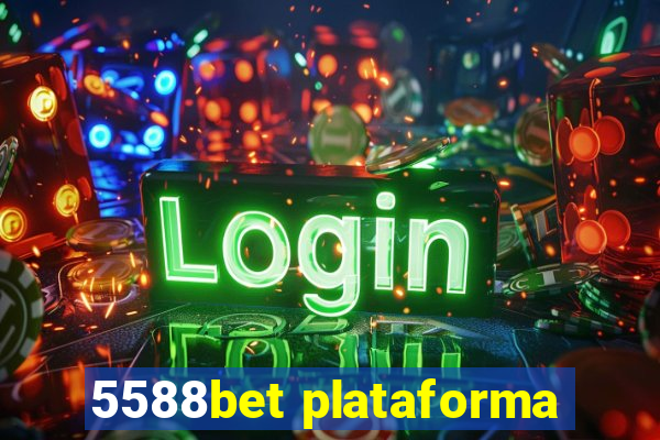 5588bet plataforma