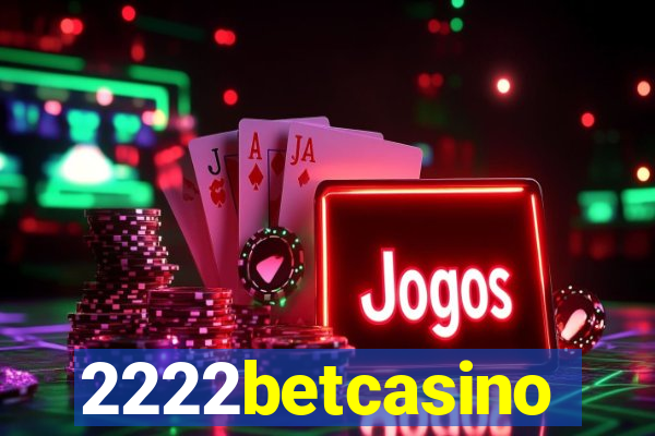 2222betcasino