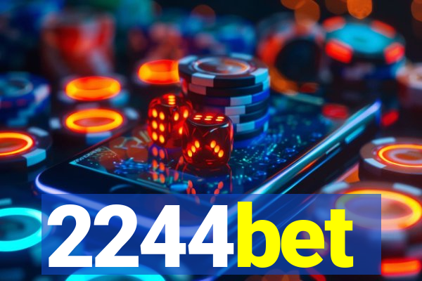 2244bet