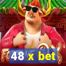 48 x bet