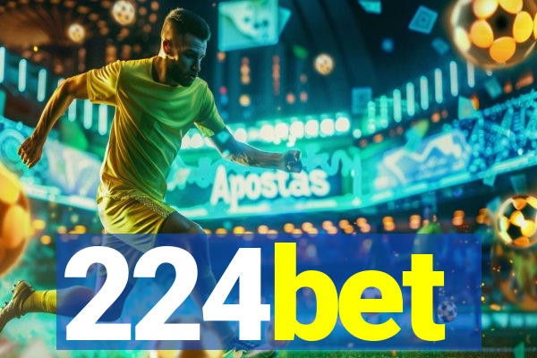 224bet