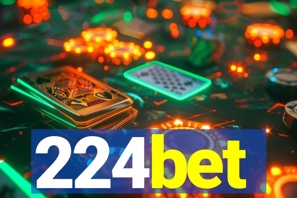 224bet