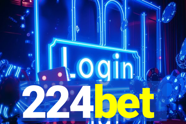 224bet