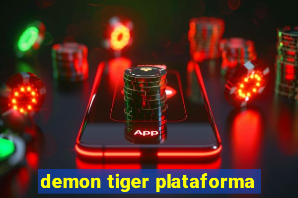 demon tiger plataforma