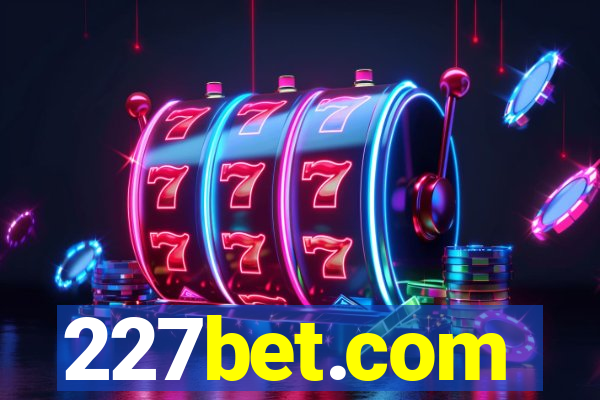 227bet.com