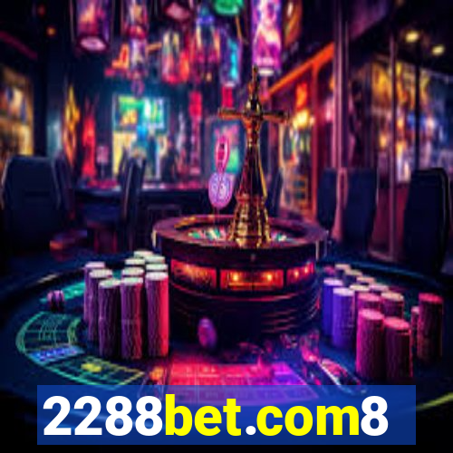 2288bet.com8