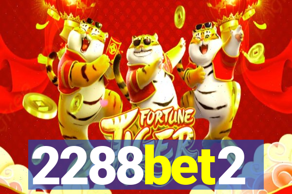 2288bet2