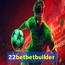 22betbetbuilder