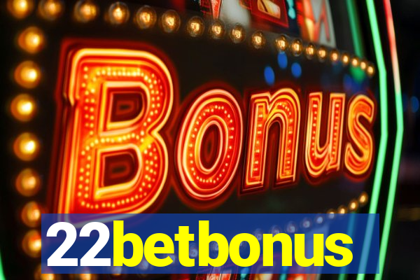 22betbonus