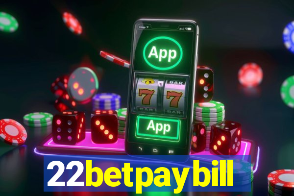 22betpaybill