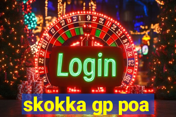 skokka gp poa