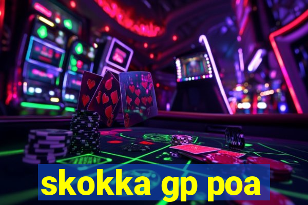 skokka gp poa