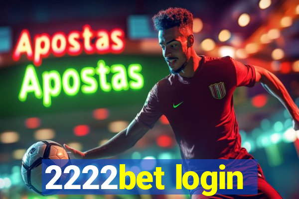 2222bet login