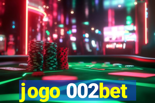 jogo 002bet