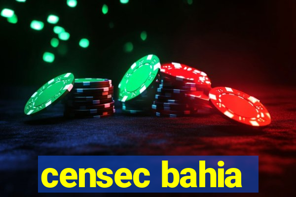 censec bahia