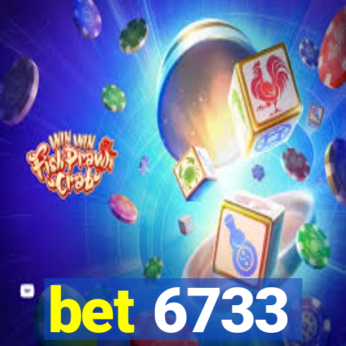 bet 6733