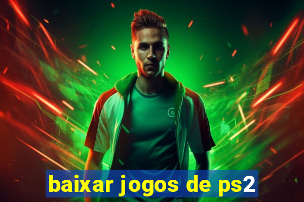 baixar jogos de ps2