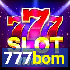 777bom