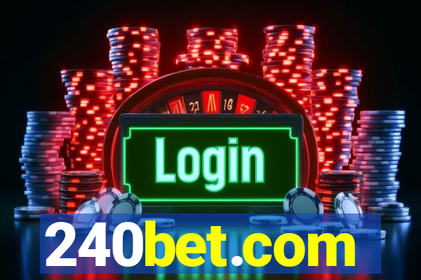 240bet.com