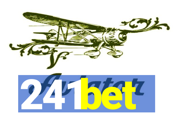 241bet