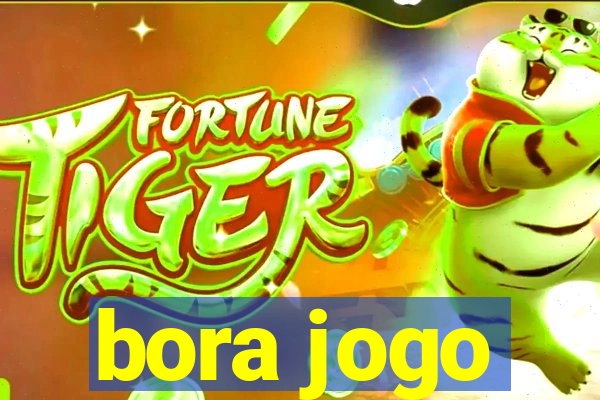 bora jogo