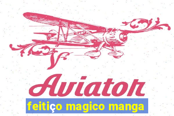 feitiço magico manga