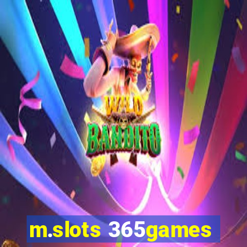 m.slots 365games