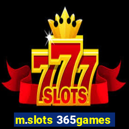 m.slots 365games