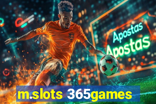 m.slots 365games