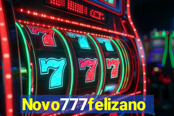 Novo777felizano