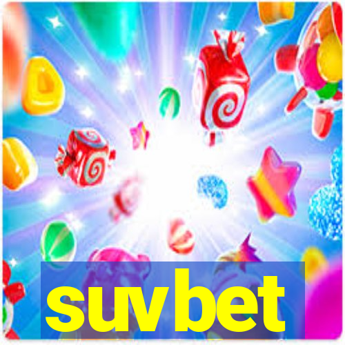 suvbet