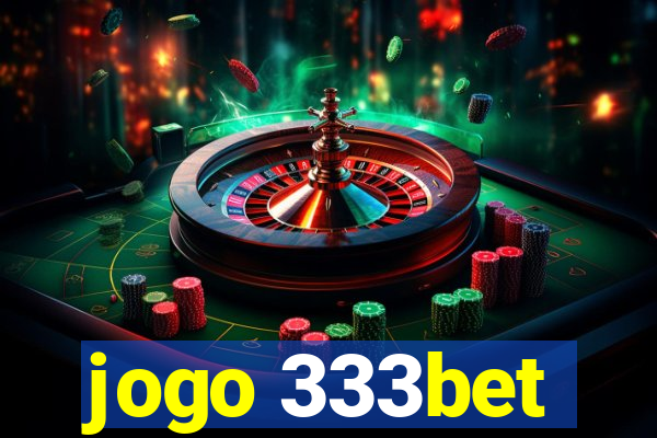 jogo 333bet