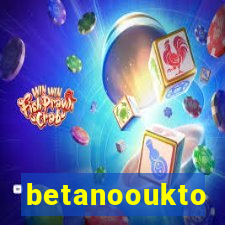 betanooukto