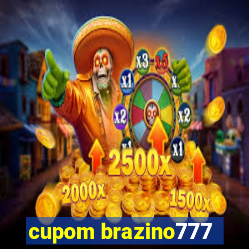 cupom brazino777