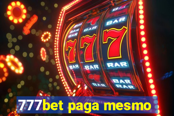 777bet paga mesmo