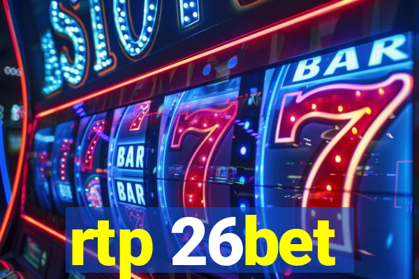 rtp 26bet