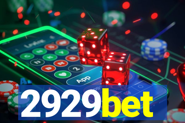 2929bet