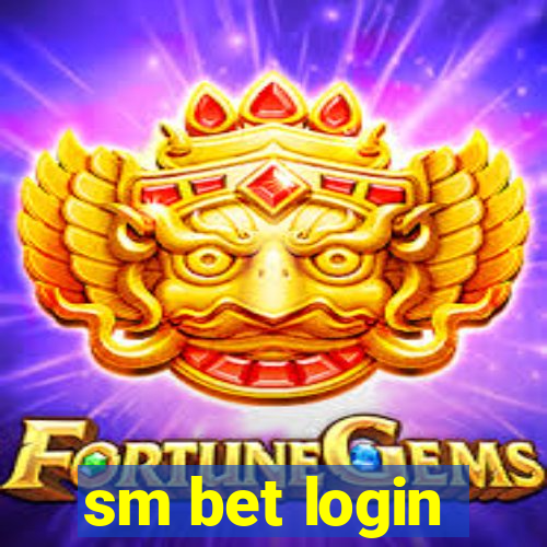 sm bet login