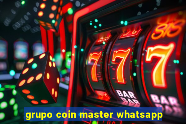 grupo coin master whatsapp