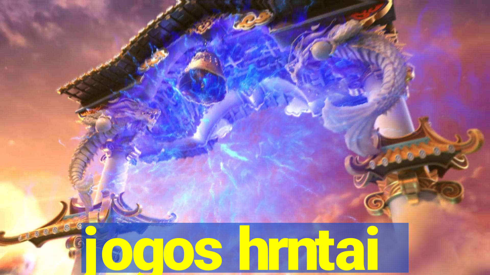 jogos hrntai