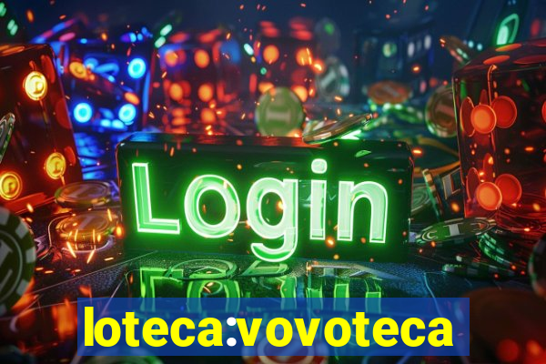 loteca:vovoteca