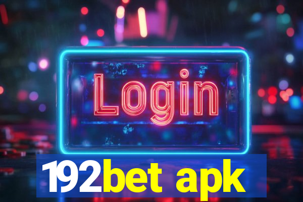 192bet apk