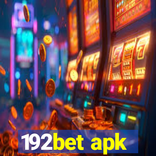 192bet apk