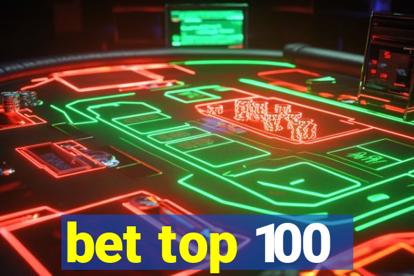 bet top 100