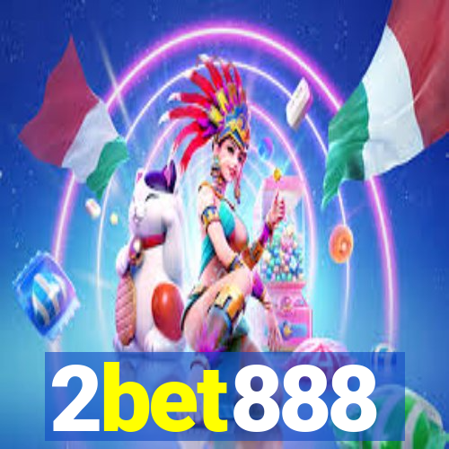 2bet888