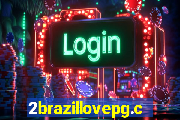 2brazillovepg.com