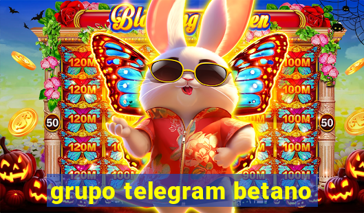 grupo telegram betano