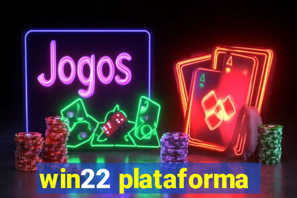 win22 plataforma