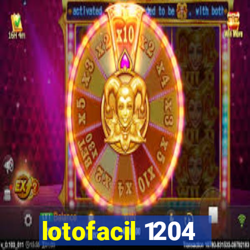 lotofacil 1204